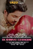 Charmsukh (E02) – Ek Khwaab Suhaagrat Ullu Hot Web Series