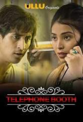 Charmsukh (E11) – Telephone Booth Ullu Hot Web Series