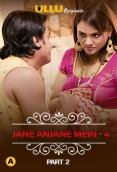 Charmsukh (E23) – Jane Anjane Mein 4 (Part 2) Ullu Hot Web Series