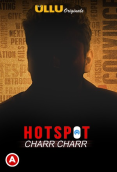 Hotspot - Charr Charr Complete Ullu Hot Web Series