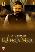 Kings Man Complete Ullu Hot Web Series