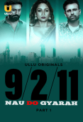 Nau Do Gyarah (Part 1) Ullu Hot Web Series