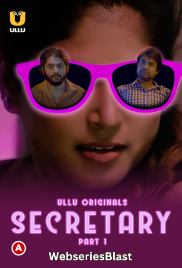 Secretary (Part 1) Ullu Hot Web Series (2023) Secretary (Part 1) Ullu Hot Web Series (2023)