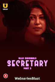 Secretary (Part 2) Ullu Hot Web Series (2023) Secretary (Part 2) Ullu Hot Web Series (2023)
