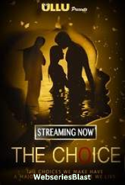 The Choice Complete Ullu Hot Web Series (2023) The Choice Complete Ullu Hot Web Series (2023)