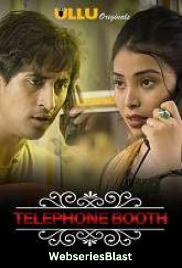 Charmsukh (E11) – Telephone Booth Ullu Hot Web Series (2023) Charmsukh (E11) – Telephone Booth Ullu Hot Web Series (2023)