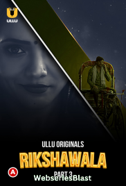 Rikshawala (Part 3) Ullu Hot Web Series (2023) Rikshawala (Part 3) Ullu Hot Web Series (2023)