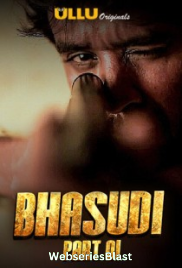 Bhasudi (Part 1) Ullu Hot Web Series (2023) Bhasudi (Part 1) Ullu Hot Web Series (2023)