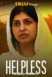 Helpless Complete Ullu Hot Web Series (2023) Helpless Complete Ullu Hot Web Series (2023)