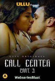 Call Center (Part 3) Ullu Hot Web Series (2023) Call Center (Part 3) Ullu Hot Web Series (2023)