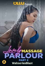 Lovely Massage Parlour (Part 2) Ullu Hot Web Series (2023) Lovely Massage Parlour (Part 2) Ullu Hot Web Series (2023)