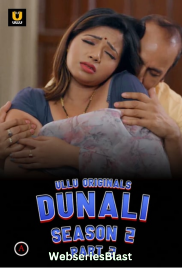 Dunali Season 2 (Part 2) Ullu Hot Web Series (2023) Dunali Season 2 (Part 2) Ullu Hot Web Series (2023)