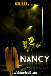 Nancy Complete Ullu Hot Web Series (2023) Nancy Complete Ullu Hot Web Series (2023)