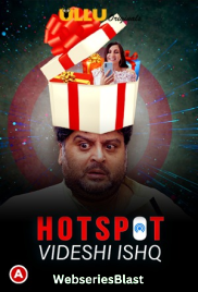 Hotspot - Videshi Ishq Complete Ullu Hot Web Series (2023) Hotspot - Videshi Ishq Complete Ullu Hot Web Series (2023)