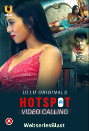 Hotspot - Video Calling Complete Ullu Hot Web Series (2023) Hotspot - Video Calling Complete Ullu Hot Web Series (2023)