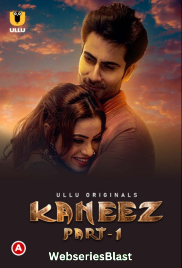 Kaneez (Part 1) Ullu Hot Web Series (2023) Kaneez (Part 1) Ullu Hot Web Series (2023)