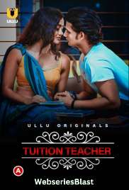 Charmsukh (E32) – Tuition Teacher Ullu Hot Web Series (2023) Charmsukh (E32) – Tuition Teacher Ullu Hot Web Series (2023)
