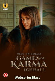 Games Of Karma - Chhal Complete Ullu Hot Short Film (2023) Games Of Karma - Chhal Complete Ullu Hot Short Film (2023)