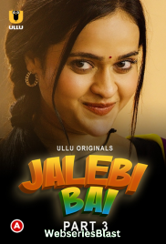 Jalebi Bai (Part 3) Ullu Hot Web Series (2023) Jalebi Bai (Part 3) Ullu Hot Web Series (2023)