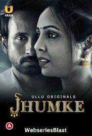 Jhumke Complete Ullu Hot Web Series (2023) Jhumke Complete Ullu Hot Web Series (2023)