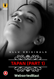 Charmsukh – Tapan (Part 1) Ullu Hot Web Series (2023) Charmsukh – Tapan (Part 1) Ullu Hot Web Series (2023)