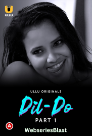 Dil Do (Part 1) Ullu Hot Web Series (2023) Dil Do (Part 1) Ullu Hot Web Series (2023)