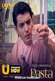 Pasta Complete Ullu Hot Short Film (2023) Pasta Complete Ullu Hot Short Film (2023)