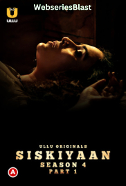 Palang Tod - Siskiyaan Season 4 (Part 1) Ullu Hot Web Series (2023) Palang Tod - Siskiyaan Season 4 (Part 1) Ullu Hot Web Series (2023)