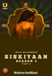 Palang Tod - Siskiyaan Season 4 (Part 2) Ullu Hot Web Series (2023) Palang Tod - Siskiyaan Season 4 (Part 2) Ullu Hot Web Series (2023)