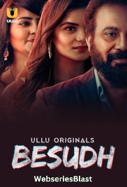 Besudh (Part 1) Ullu Hot Web Series (2023) Besudh (Part 1) Ullu Hot Web Series (2023)