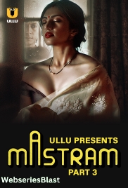 Mastram (Part 3) Ullu Hot Web Series (2024) Mastram (Part 3) Ullu Hot Web Series (2024)