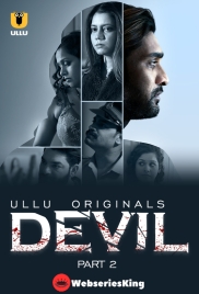 Devil (Part 2) Ullu Hot Web Series (2024) Devil (Part 2) Ullu Hot Web Series (2024)