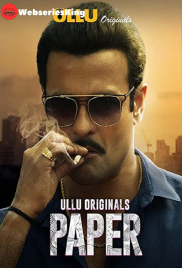 Paper (Part 1) Ullu Hot Web Series (2023) Paper (Part 1) Ullu Hot Web Series (2023)