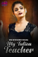 My Tution Teacher (E01-E02) WowEntertainment Hot Web Series