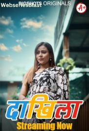 Daakhila (E01-E03) BigShots Hot Web Series (2023) Daakhila (E01-E03) BigShots Hot Web Series (2023)