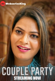 Couple Party (E01-E04) BigShots Hot Web Series (2024) Couple Party (E01-E04) BigShots Hot Web Series (2024)