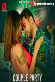 Couple Party (E05-E08) BigShots Hot Web Series (2024) Couple Party (E05-E08) BigShots Hot Web Series (2024)