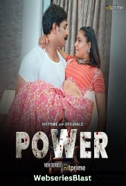Power (E01-E04) Hitprime Hot Web Series (2024) Power (E01-E04) Hitprime Hot Web Series (2024)