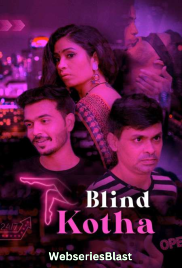 Blind Kotha Complete KooKu Hot Web Series (2023) Blind Kotha Complete KooKu Hot Web Series (2023)