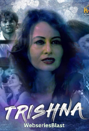 Trishna Complete KooKu Hot Web Series (2023) Trishna Complete KooKu Hot Web Series (2023)