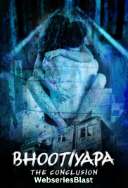 Bhootiyapa The Conclusion Complete KooKu Hot Web Series (2023) Bhootiyapa The Conclusion Complete KooKu Hot Web Series (2023)