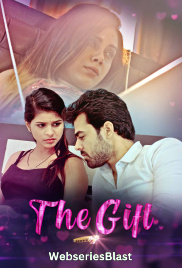 The Gift Complete KooKu Hot Web Series (2023) The Gift Complete KooKu Hot Web Series (2023)