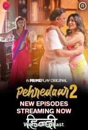 Pehredaar Season 2 (E04-E05) PrimePlay Hot Web Series (2022) Pehredaar Season 2 (E04-E05) PrimePlay Hot Web Series (2022)