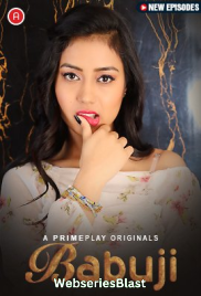 BabuJi (E04-E06) PrimePlay Hot Web Series (2023) BabuJi (E04-E06) PrimePlay Hot Web Series (2023)