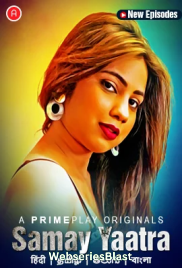 Samay Yaatra (E04-E05) PrimePlay Hot Web Series (2023) Samay Yaatra (E04-E05) PrimePlay Hot Web Series (2023)
