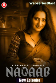 Naqaab (E04-E07) PrimePlay Hot Web Series (2023) Naqaab (E04-E07) PrimePlay Hot Web Series (2023)