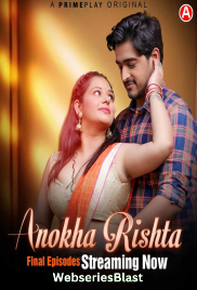 Anokha Rishta (E05-E07) PrimePlay Hot Web Series (2023) Anokha Rishta (E05-E07) PrimePlay Hot Web Series (2023)