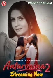 Antarvasna Season 2 (E01-E04) PrimePlay Hot Web Series (2023) Antarvasna Season 2 (E01-E04) PrimePlay Hot Web Series (2023)