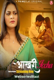 Aakhri Iccha (E08-E10) PrimePlay Hot Web Series (2023) Aakhri Iccha (E08-E10) PrimePlay Hot Web Series (2023)