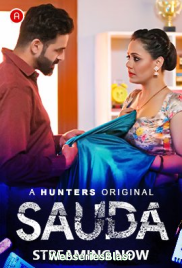 Sauda (E01-E03) Hunters Hot Web Series (2023) Sauda (E01-E03) Hunters Hot Web Series (2023)